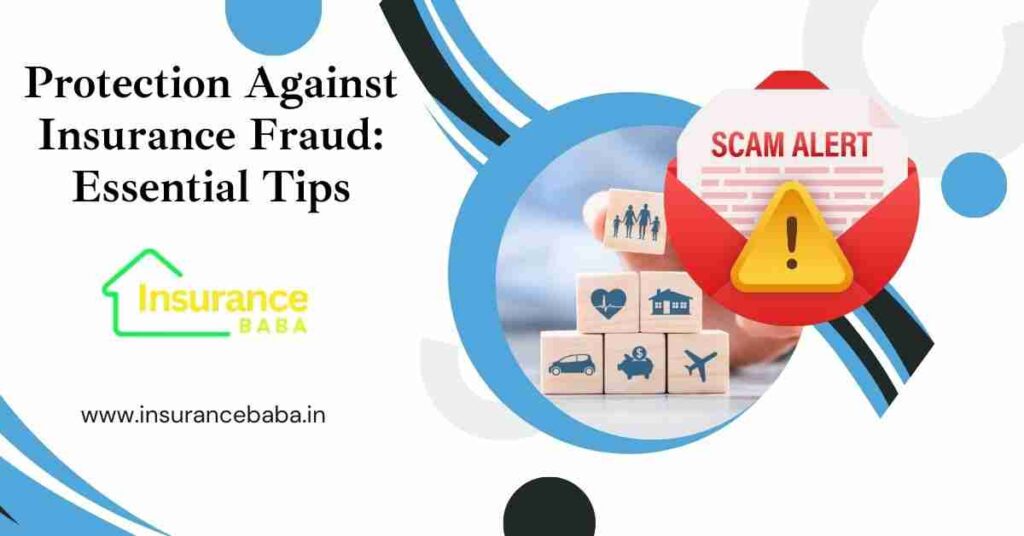 This image is about Protection Against Insurance Fraud: Essential Tipsa