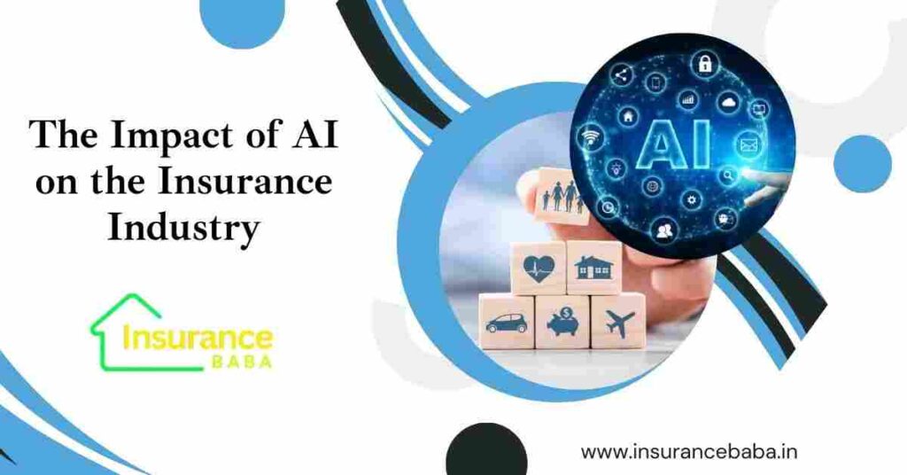 This image is about The Impact of AI on the Insurance Industry