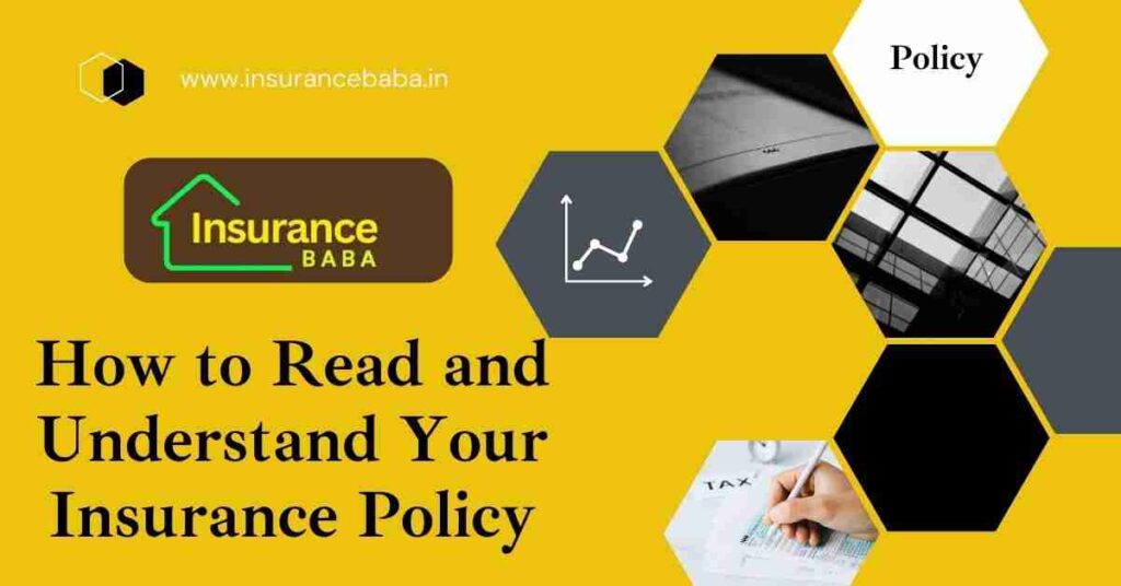 This image is about How to Read and Understand Your Insurance Policy